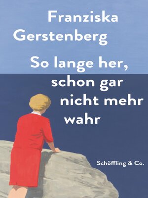 cover image of So lange her, schon gar nicht mehr wahr